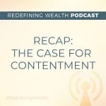 RECAP: The Case for Contentment