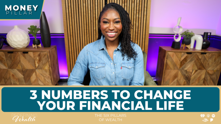 3 Numbers To Change Your Financial Life