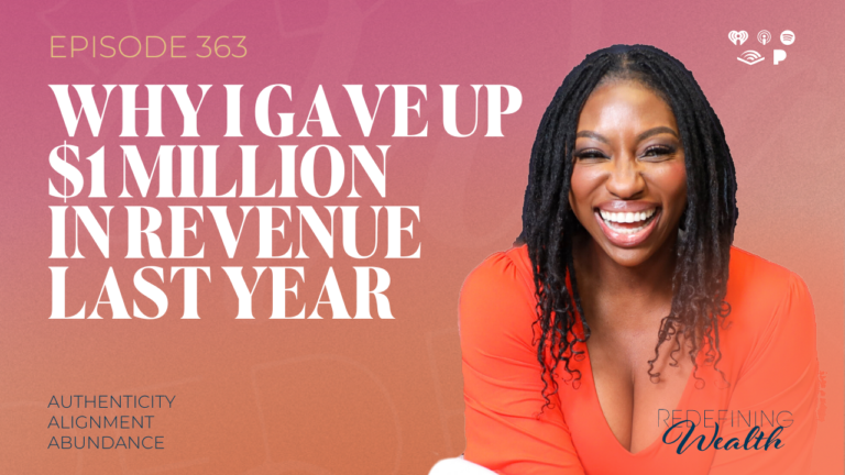 Why I Gave Up $1 Million in Revenue Last Year