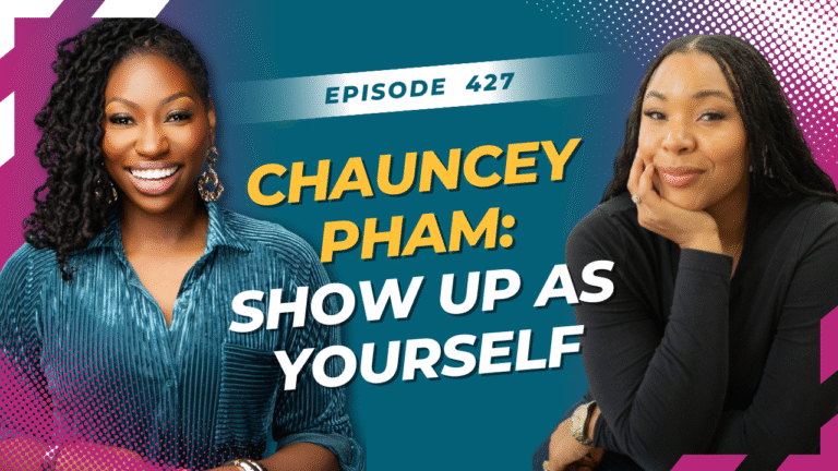 Chauncey Pham - Show Up As Yourself