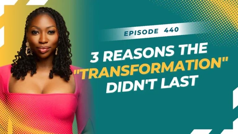 3 Reasons the "Transformation" Didn't Last